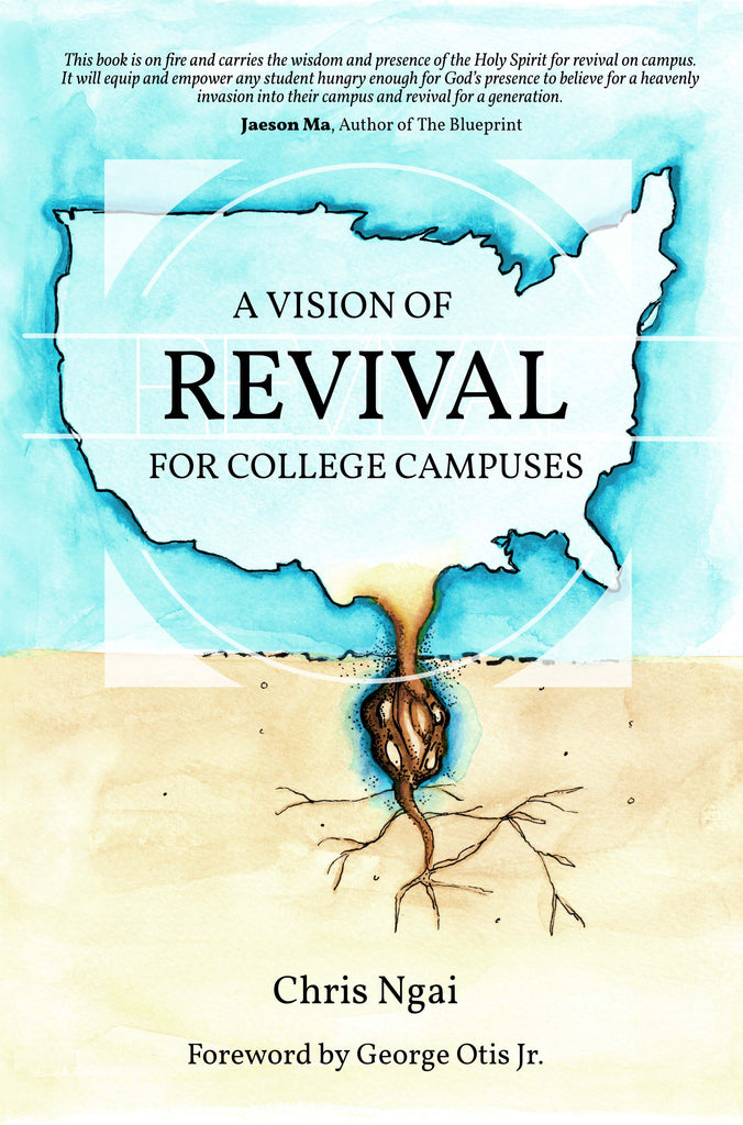 A Vision of Revival for College Campuses book by Chris Ngai